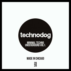 minimal-techno underground vol1. made in Chicago Session