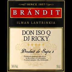 DON ISO Q & DJ RICKY - BRÄNDIT ILMA LANTRINKIA