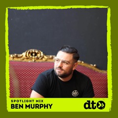 Spotlight Mix: Ben Murphy