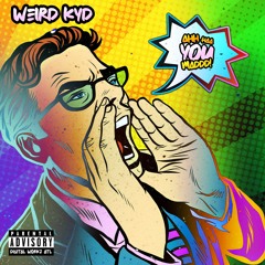 AHH HAA YOU MAD (prod. mathiastyner)