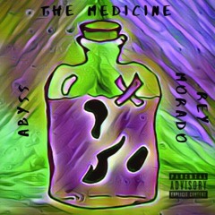 The Medicine ft. Rey Morado (Prod. by Josh B.)