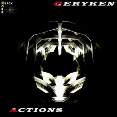 Geryken - Actions (Original Mix)
