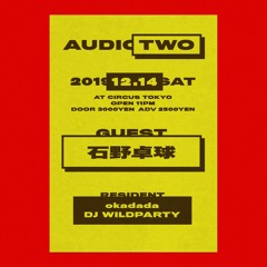 DJ WILDPARTY - DJ set at AUDIOTWO 201912