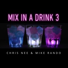 Mix In A Drink 3 (Mashup)