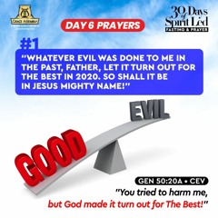 2020 Beginning of the Year Fasting & Prayers (Day 6)