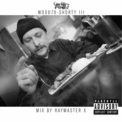 Wood79 - Shorty III (Reblunted By Raymaster X)FREE DOWNLOAD