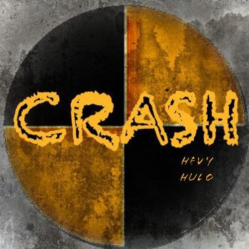 Hevy Hulo - Crash