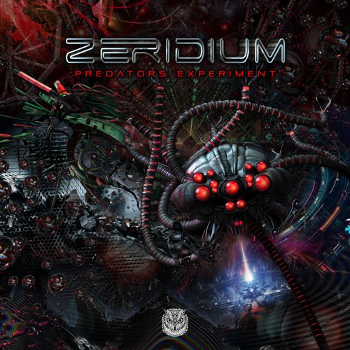 Zeridium - Predators Experiment || Out Now on @SahmanRecords