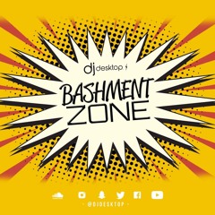 BASHMENT ZONE 2020 #1