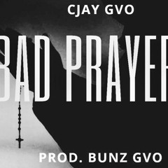 GVO -  Bad Prayers (Chill Remix)