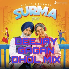 Surma Dhol Mix - Diljit Dosanjh