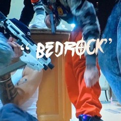 "Bedrock" (Prod. Icermakinbangerz)| IG: @toolietripswiddastick
