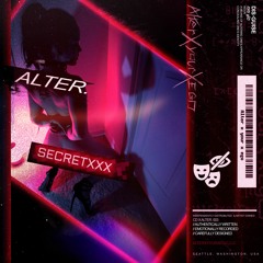 Alter. - Secret XXX