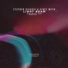 Premiere: Stephen Disario & Vince Weyn "Light Beam" - Frequenza Records