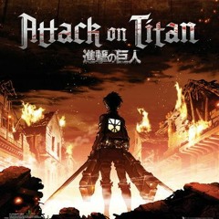 Guren no Yumiya (Attack on Titan)