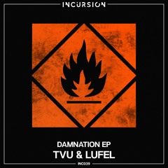 TVU & LUFEL - Damnation (Carmeezy Remix)