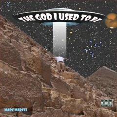 The God I Used To Be