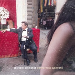 Spanish Love Songs "Losers"