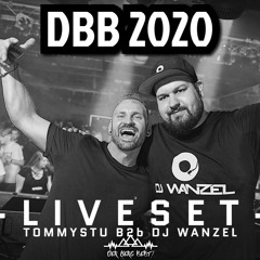 DBB2020 - Tommy Stu B2b DJ Wanzel