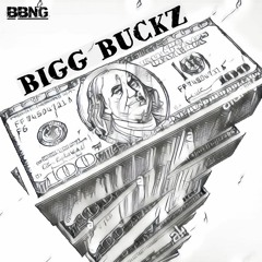 Bigg Buckz