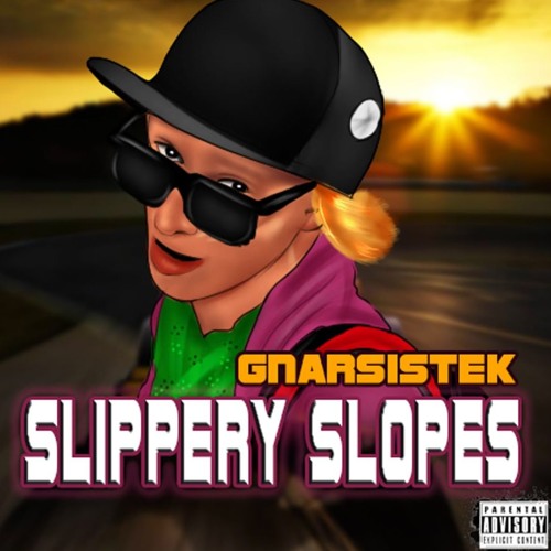 Gnarz- Slippery Slopes