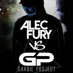 Alec Fury Vs Garbie Project