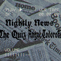 Nightly news (feat. Angel Todoroki)