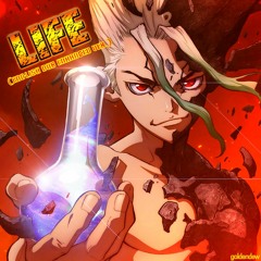 Dr. Stone —「Life」 [English Dub by Sam Luff/Studio Yuraki] (GoldenDew Rework)