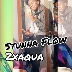 Stunna Flow - @2xaqua