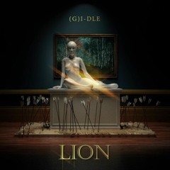 (G)I-DLE - Lion (Dylon Maycel Remix)