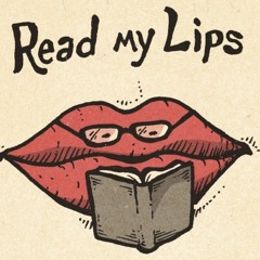 Read My Lips