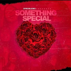 3problems - Something Special