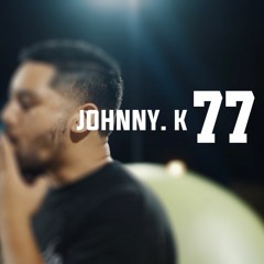 Johnny. K - 77