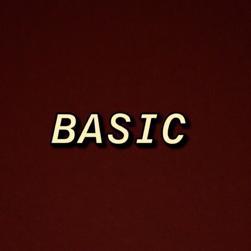 Basic (Prod. by Tommy Bang Beats)