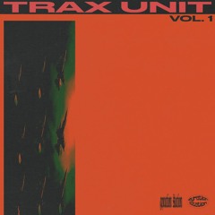 Trax Unit - VVS (Original Mix)