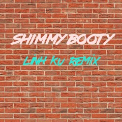Shimmy Booty - LINH KU