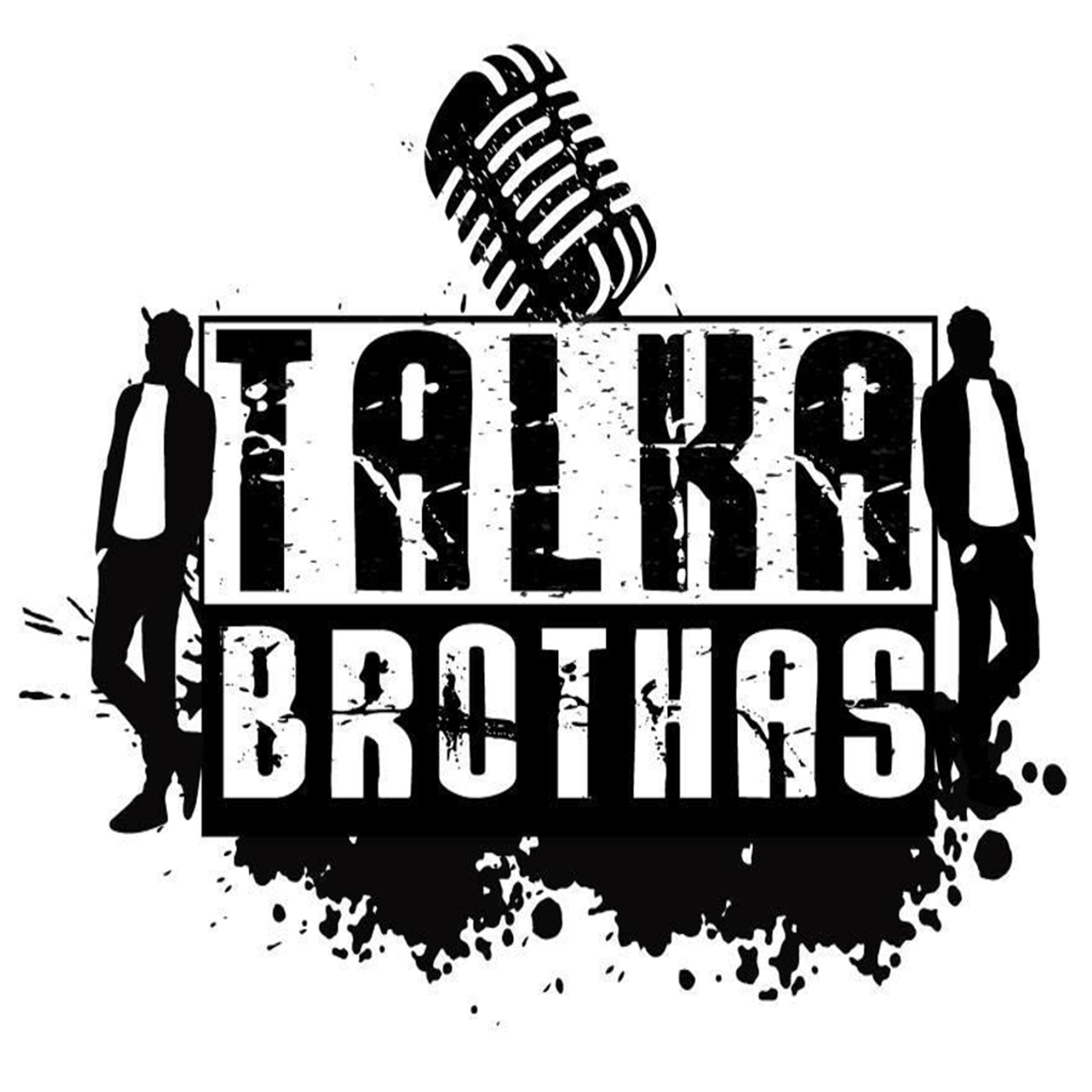 Talka Brothas