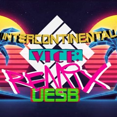 Intercontinental Vice [Free DL]
