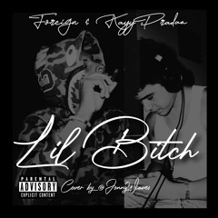 Bad Lil Bitch Ft. Kayy Pradaa