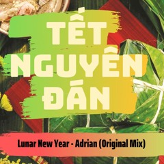 [House] Tết Nguyên Đán / Lunar New Year - MyoMouse (Original Mix)