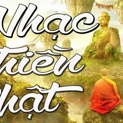 Nhạc Thiền Tịnh Tâm - Tự Tại Và Giải Thoát - Hòa Mình Vào Chốn Bồng Lai Tiên Cảnh