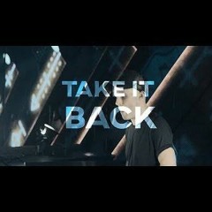 Delete Take It Back (EX1T Shortened Reverse Edit)