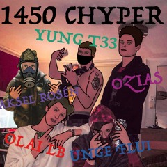 1450 CyPhER (Yung T33, Olai, Ozias, Unge Flui & Aksel Rosén)