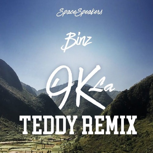 BINZ - OK LA (TEDDY DOOX REMIX)