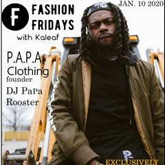 How Papa Clothing Became The Top Clothing Brand In The AUC feat. DJ Papa Rooster S1EP8