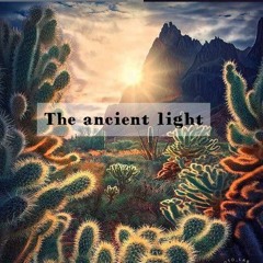 The ancient light