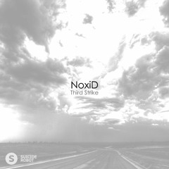 NoxiD - Third Strike