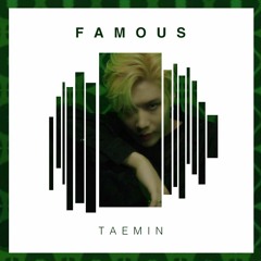 태민 TAEMIN - 페이머스 Famous(Korean Ver.)