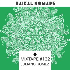 Mixtape #132 by Juliano Gomez
