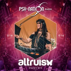Altruism - Psy-Nation Radio 016 exclusive mix